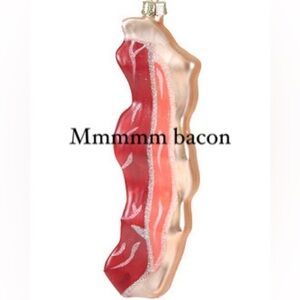 Bacon ornament. Glass.  Cody Foster.